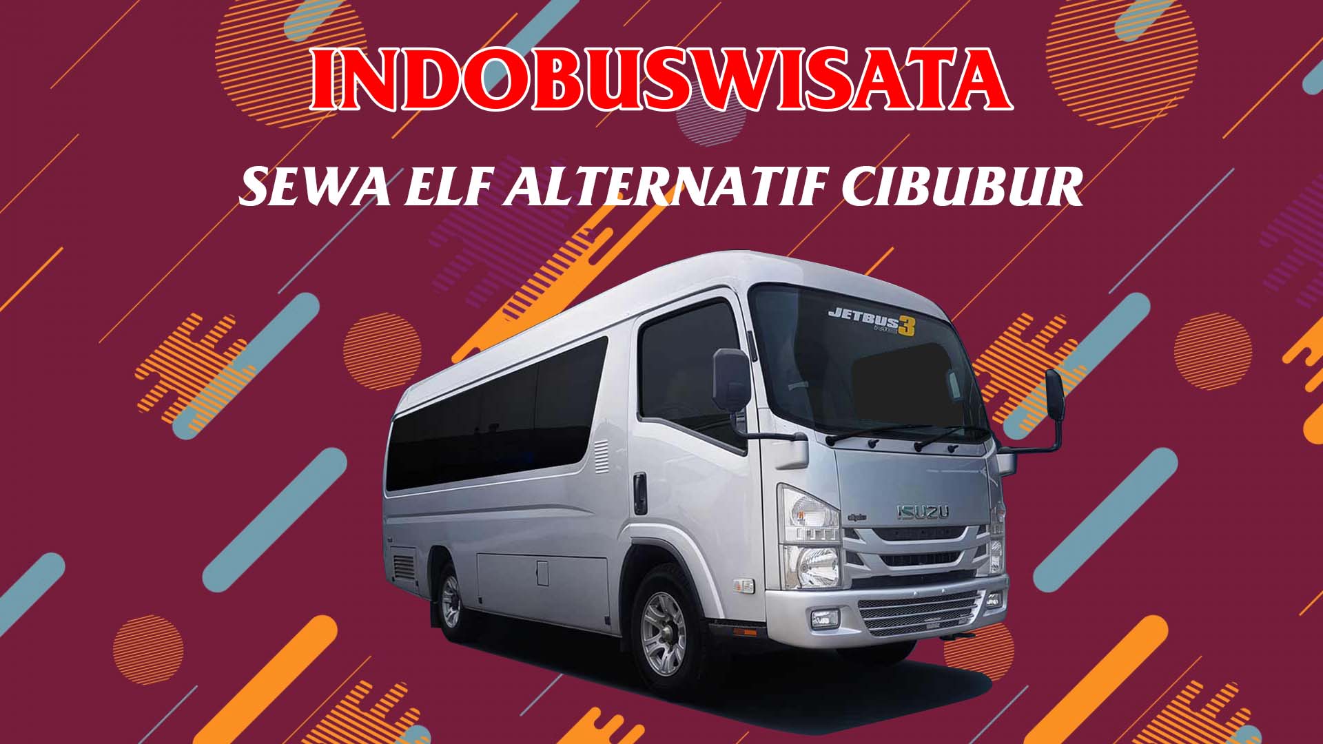 002 Sewa Elf Alternatif Cibubur - Indobuswisata