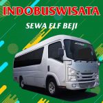 Sewa Elf Beji 081 Sewa Elf Beji Indobuswisata