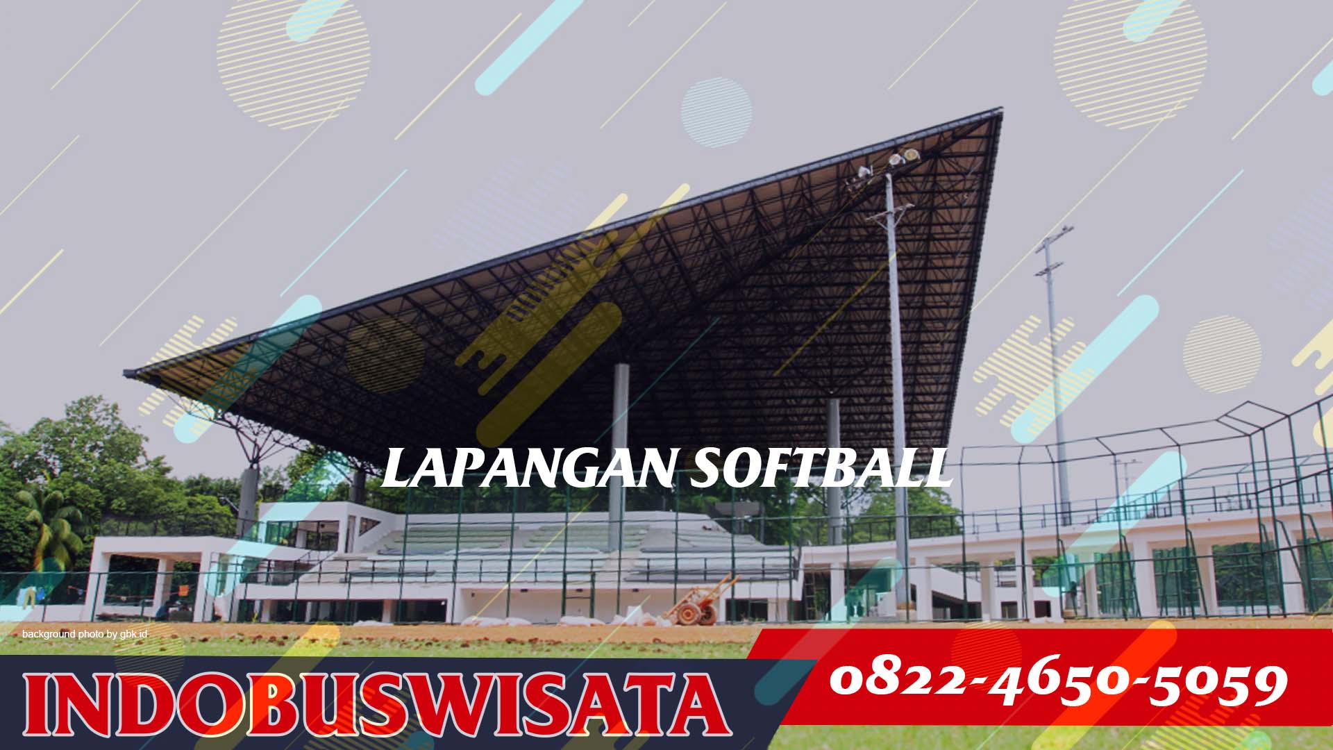 Destinasi Wisata Ke Gelora Bung Karno Dengan Bus - Lapangan Softball - Indobuswisata