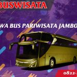 Sewa Bus Pariwisata Jambore 049 Sbp Fp Sewa Bus Pariwisata Jambore Indobuswisata