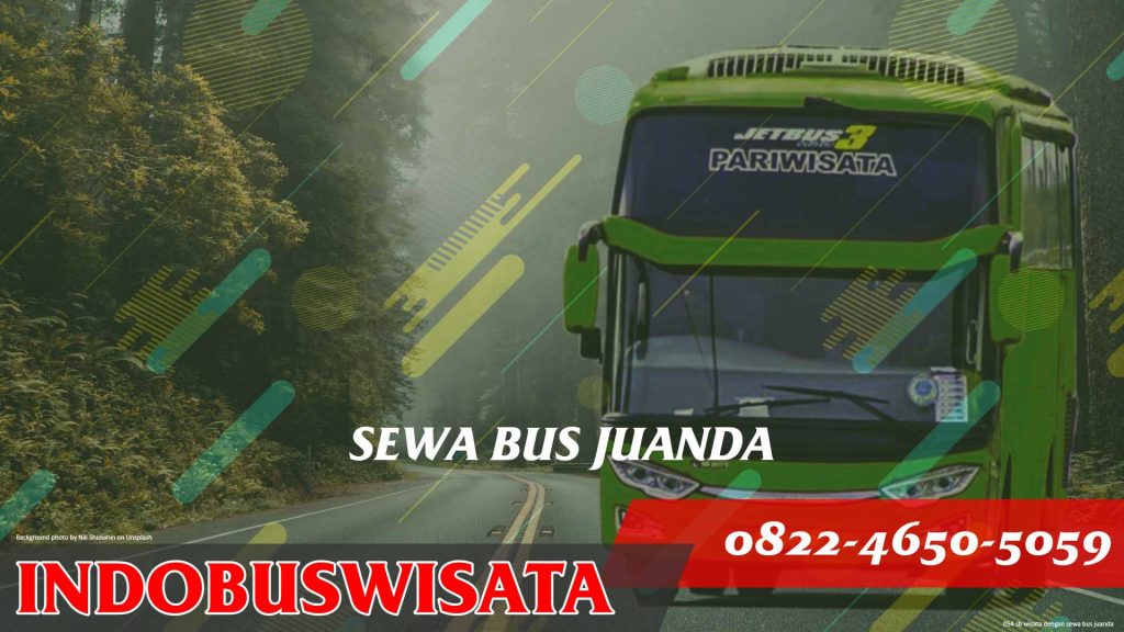 054 Sb Wisata Dengan Sewa Bus Juanda Jetbus 3 Indobuswisata