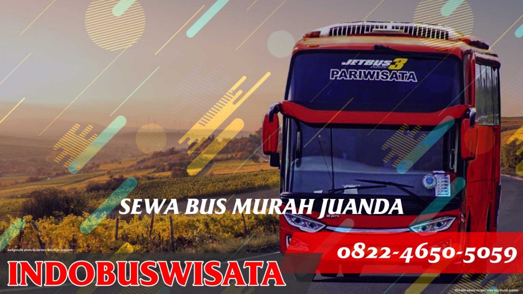 054 Sbm Wisata Dengan Sewa Bus Murah Juanda Jetbus 3 Indobuswisata