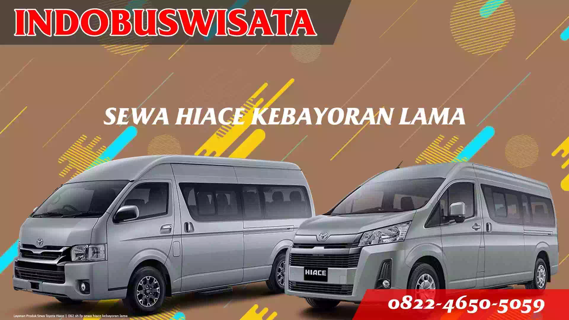 062 Sh Fp Sewa Hiace Kebayoran Lama Indobuswisata