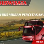 093 Sbm Fp Sewa Bus Murah Percetakan Negara Jb 3 Hdd Indobuswisata